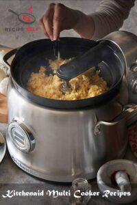 Kitchenaid Multi Cooker Recipes Kitchenaid Multi Cooker Recipes