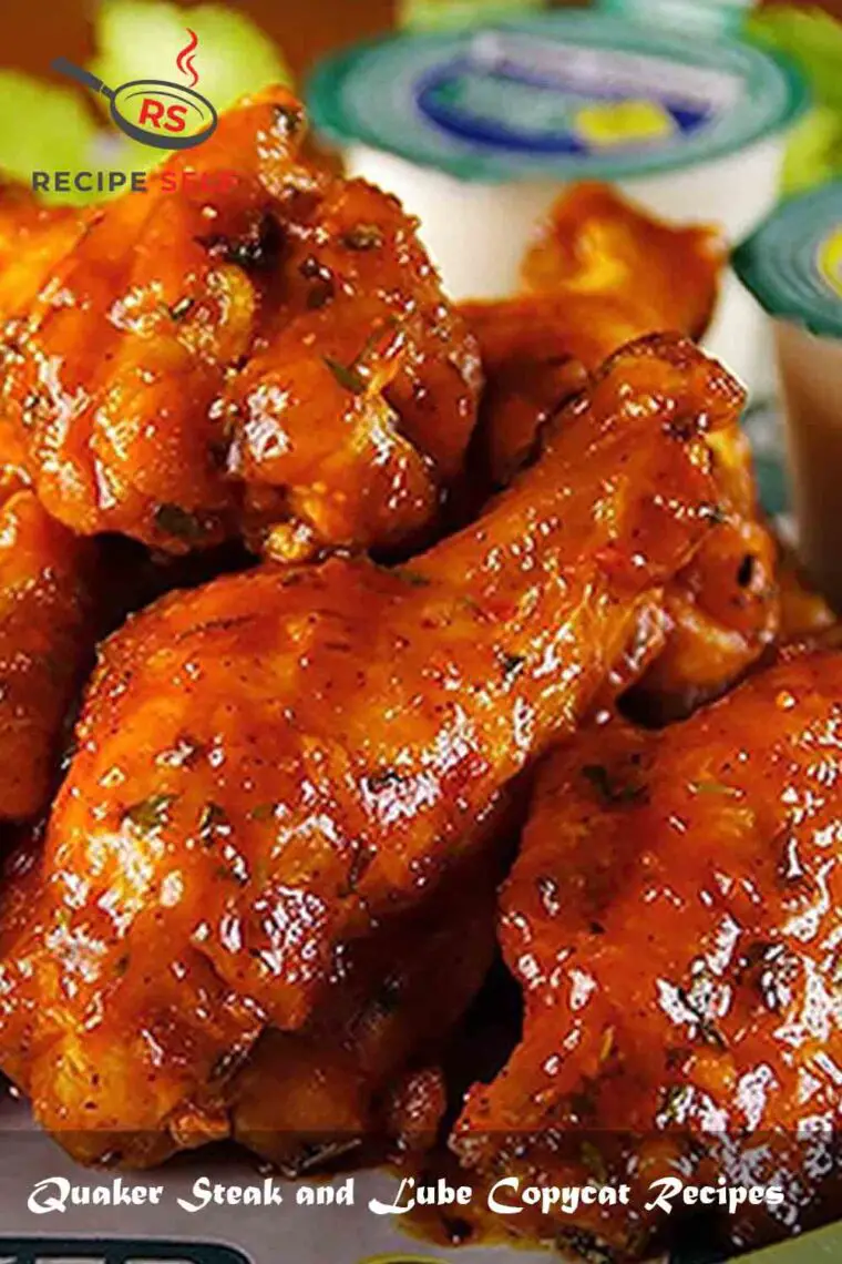3 Quaker Steak And Lube Copycat Recipes Recipe Self