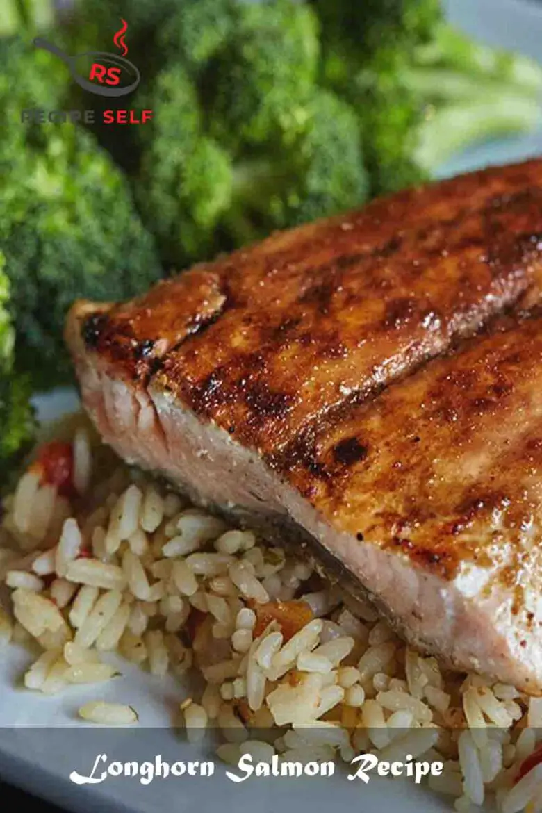 Longhorn Salmon Recipe September 13, 2022 Recipe Self