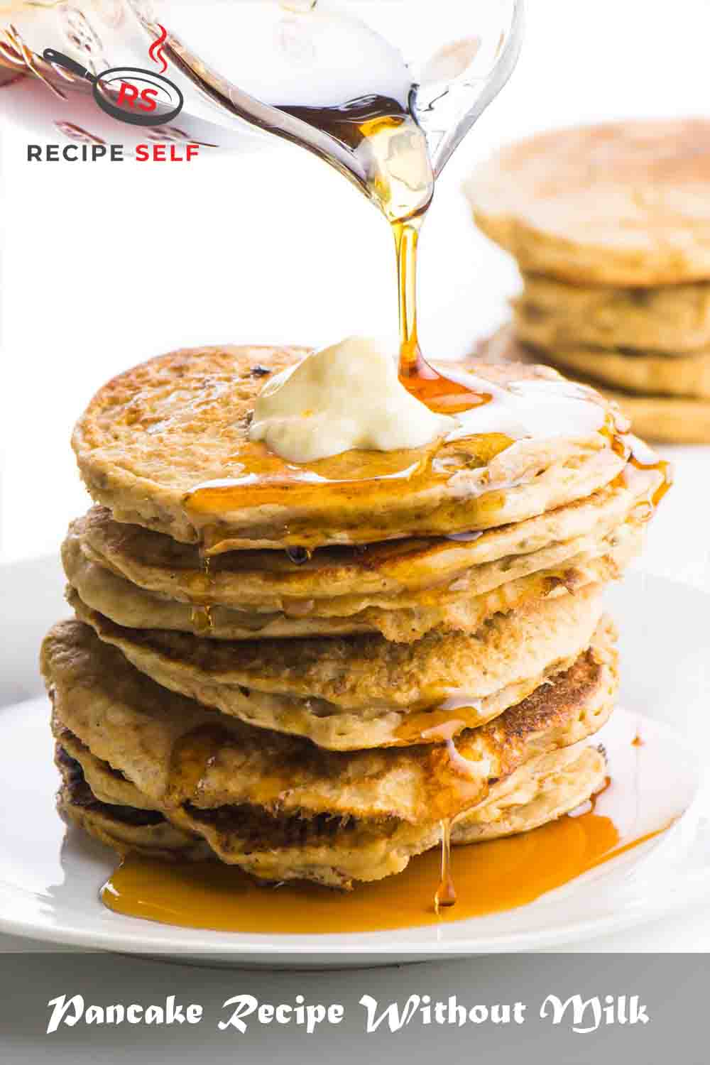 Pancake Recipe Without Milk Pancake Recipe Without Milk