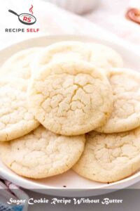 Sugar Cookie Recipe Without Butter Sugar Cookie Recipe Without Butter