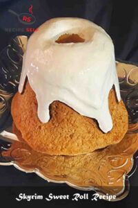 Skyrim Sweet Roll Recipe Skyrim Sweet Roll Recipe