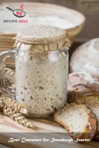 Best Container for Sourdough Starter