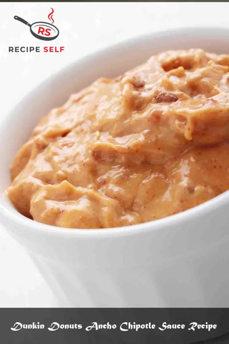 Dunkin Donuts Ancho Chipotle Sauce Recipe Recipe Self