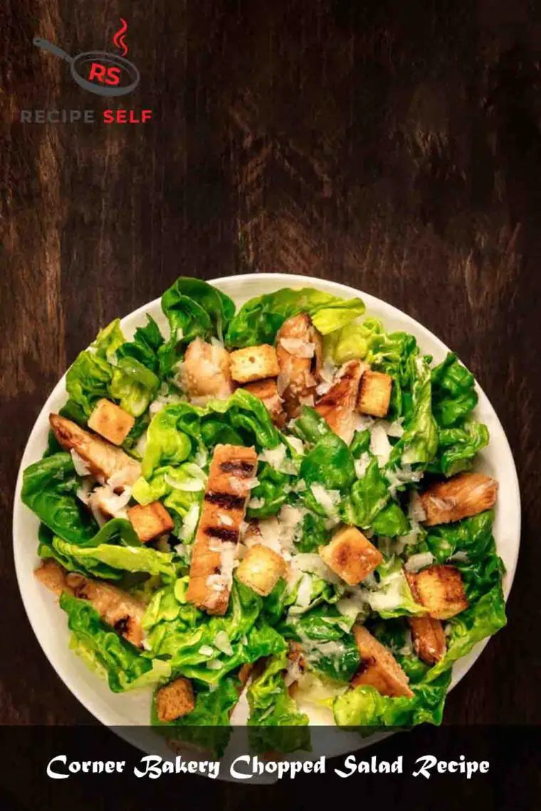 2 Corner Bakery Chopped Salad Recipe October 2022 Recipe Self