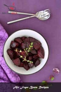 Air Fryer Beets Recipes Air Fryer Beets Recipes